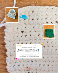 🧶 Beginner Crochet Workshop 🧶