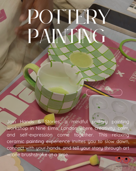 🏺✨ Pottery Painting Experience: Hands & Stories ✨🏺