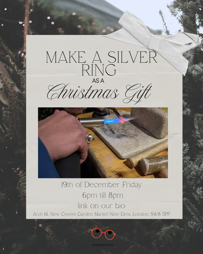 Ring Making Workshop - Make your own Christmas Gift